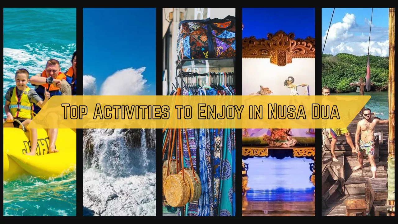 top-activities-to-enjoy-in-nusa-dua